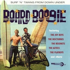 V.A. - Board Boogie;Surf 'N' Twang From Down Under - Klik op de afbeelding om het venster te sluiten